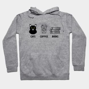 Cats Coffee And Books Hoodie